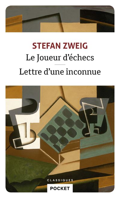 Stefan Zweig - Le joueur d''échecs et lettre d'une inconnue